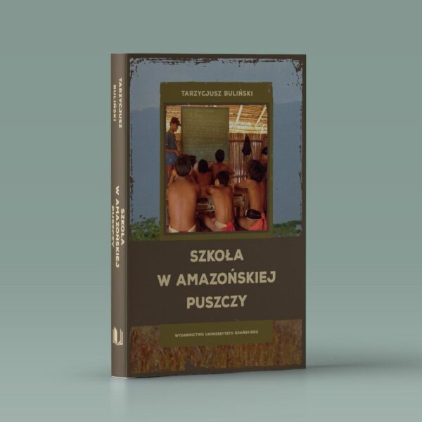 Szkoła w amazońskiej puszczy