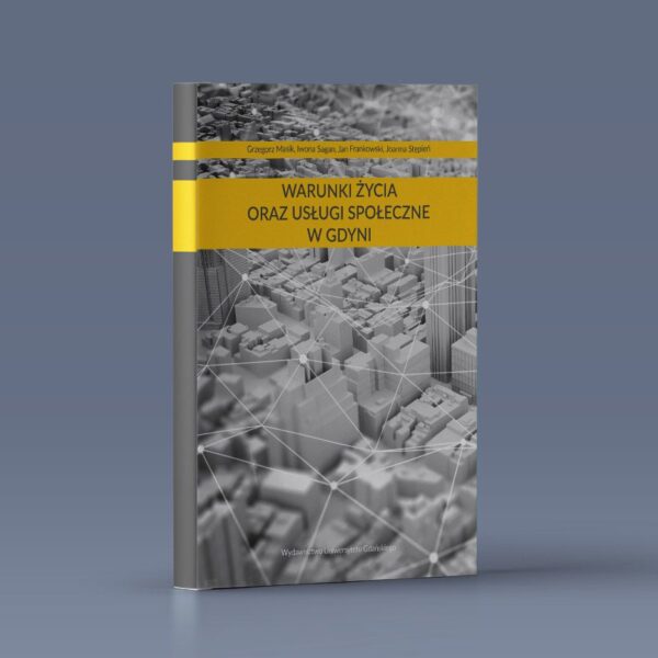 Warunki życia oraz usługi społeczne w Gdyni