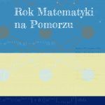 RokMatematyki_na_Pomorzu