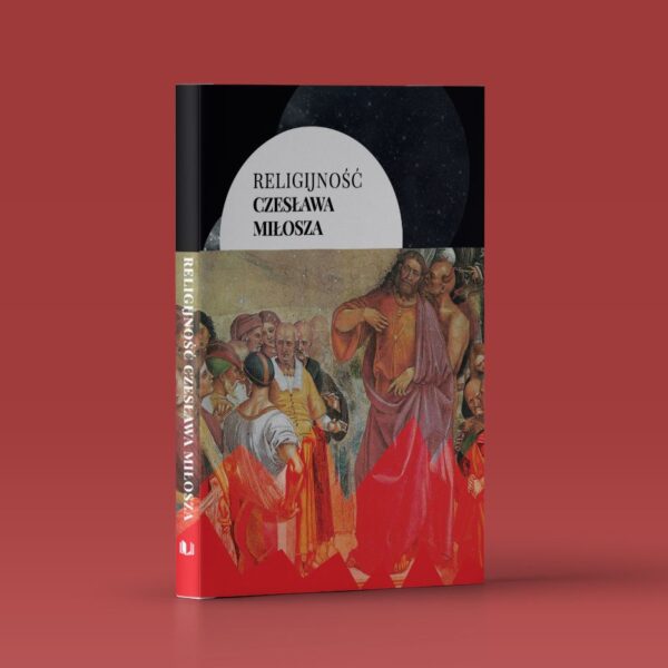 Religijność Czesława Miłosza