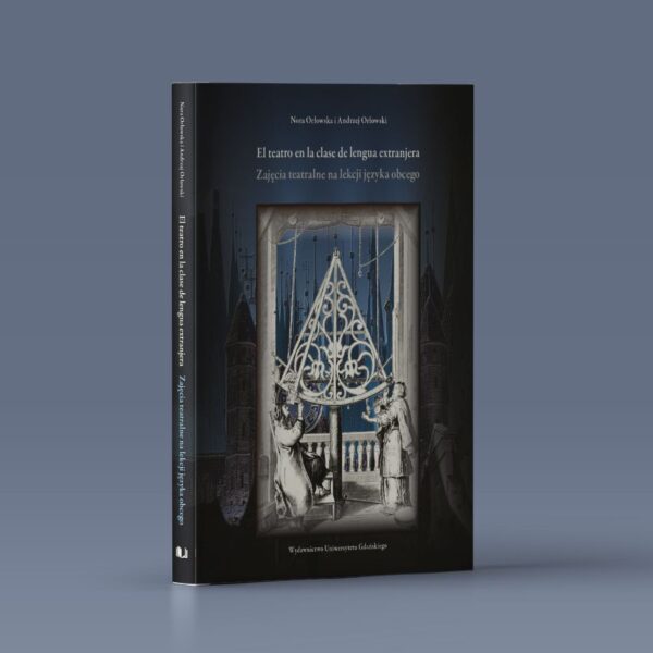 El teatro en la clase de lengua extranjera (Zajęcia teatralne na lekcji języka obcego)