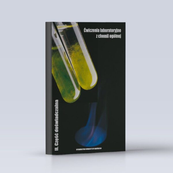 Ćwiczenia laboratoryjne z chemii ogólnej II. Część doświadczalna