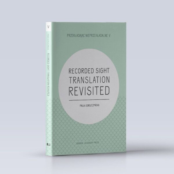 Recorded Sight Translation Revisited