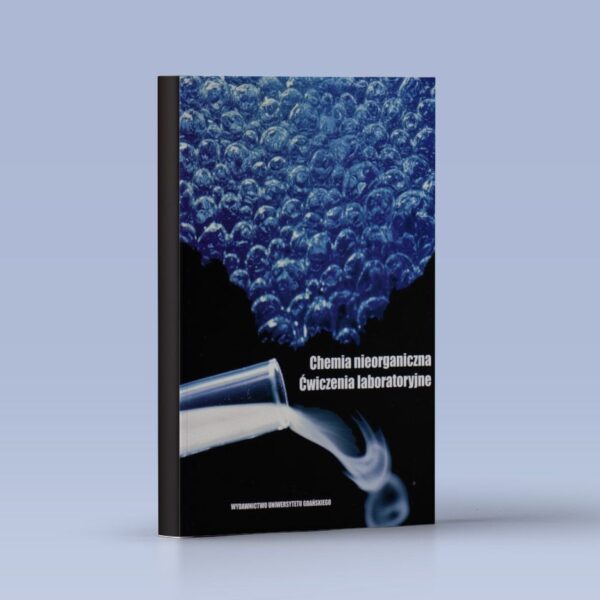 Chemia nieorganiczna. Ćwiczenia laboratoryjne