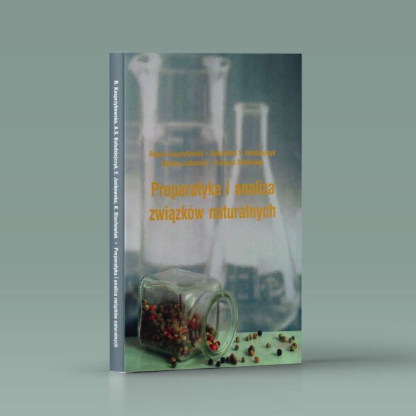 Preparatyka i analiza związków naturalnych