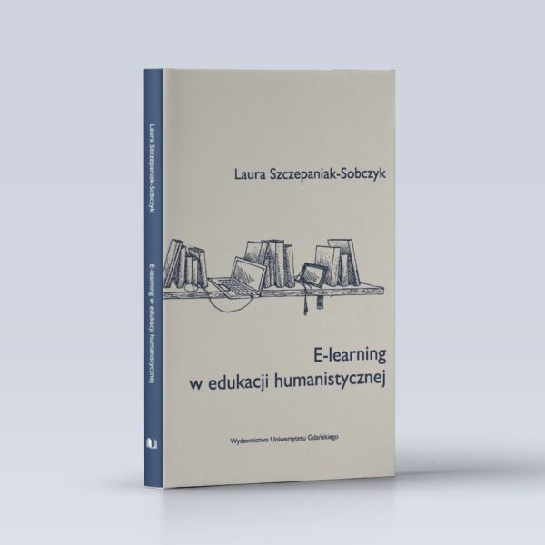 E-learning w edukacji humanistycznej