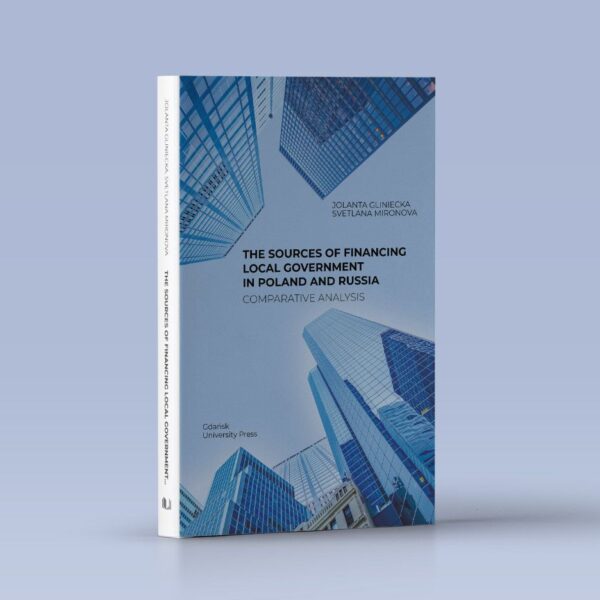 The Sources of Financing Local Government in Poland and Russia. Comparative Analysis