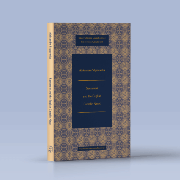 Sacrament and the English Catholic Novel