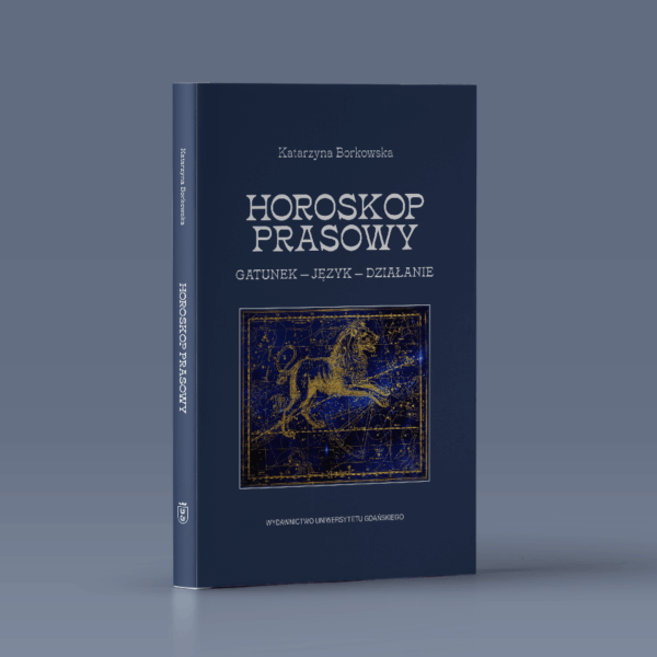 Horoskop prasowy. Gatunek – język – działanie