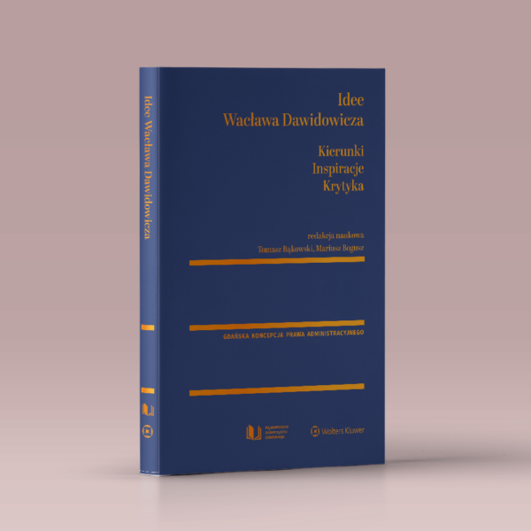 Idee Wacława Dawidowicza. Kierunki – Inspiracje – Krytyka