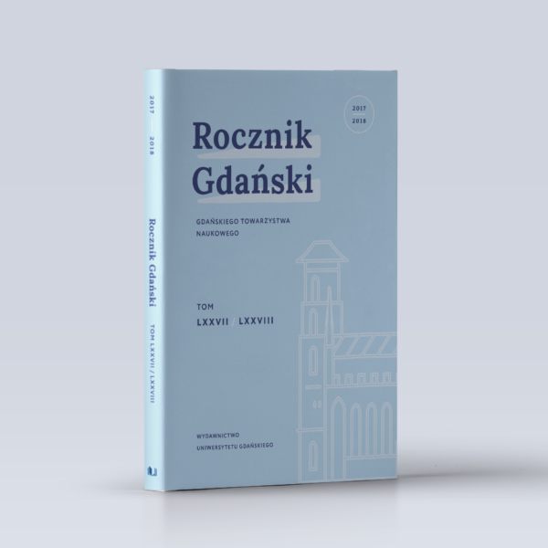 Rocznik Gdański. Tom LXXVII / LXXVIII (2017/2018)