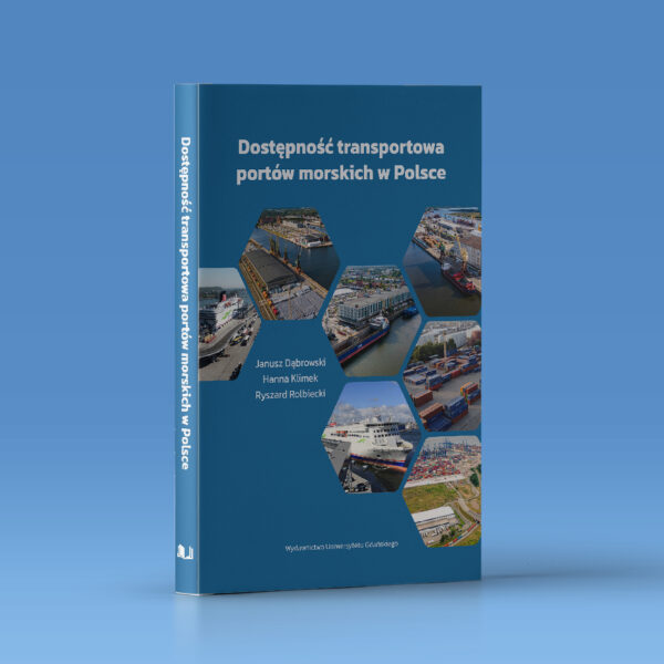 Dostępność transportowa portów morskich w Polsce