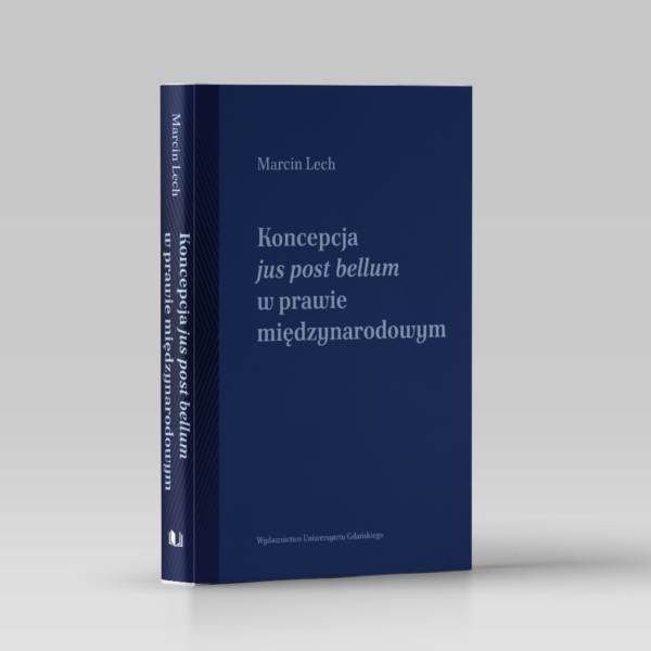 Koncepcja jus post bellum w prawie międzynarodowym
