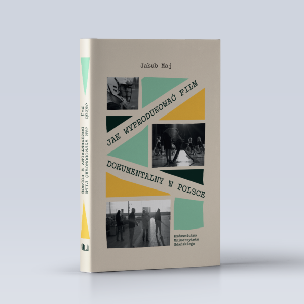 Jak wyprodukować film dokumentalny w Polsce