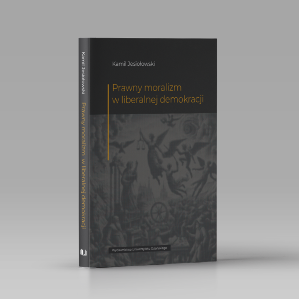 Prawny moralizm w liberalnej demokracji
