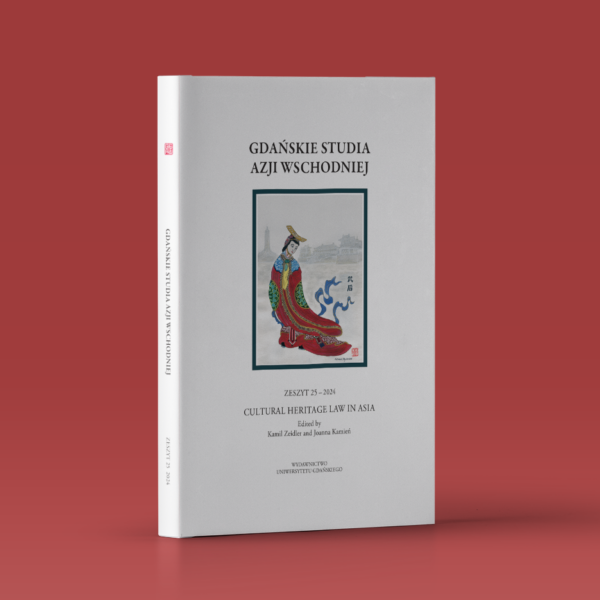 Gdańskie Studia Azji Wschodniej 25/2024. Cultural Heritage Law in Asia