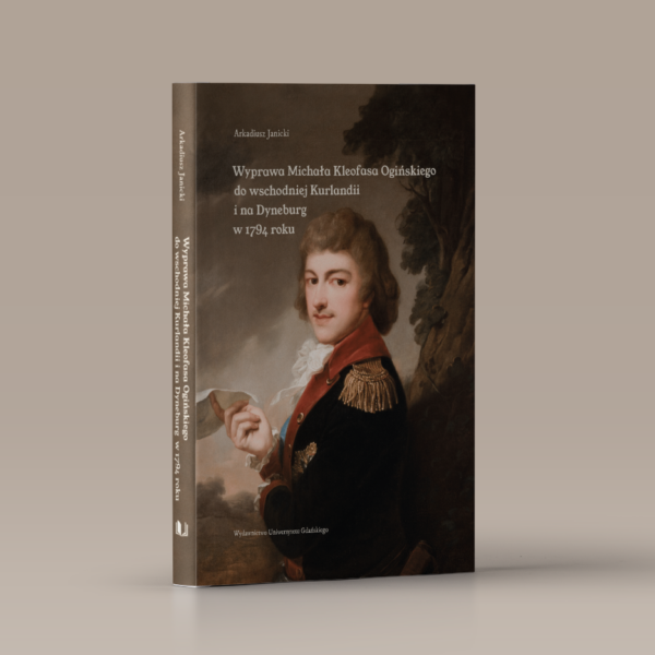 Wyprawa Michała Kleofasa Ogińskiego do wschodniej Kurlandii i na Dyneburg w 1794 roku