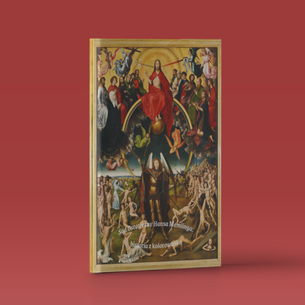 Sąd Ostateczny Hansa Memlinga: historia z kolorowanką