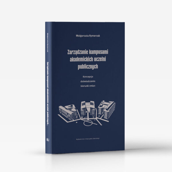 Zarządzanie kampusami akademickich uczelni publicznych