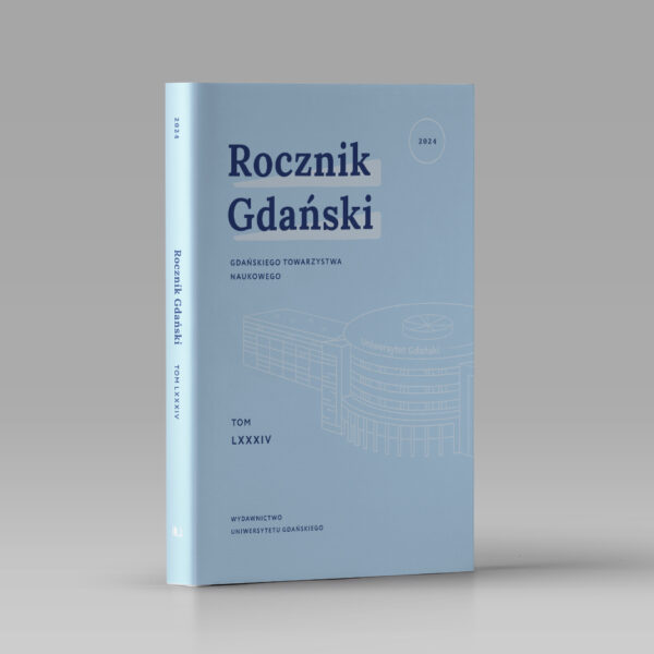 Rocznik Gdański. Tom LXXXIV (2024)