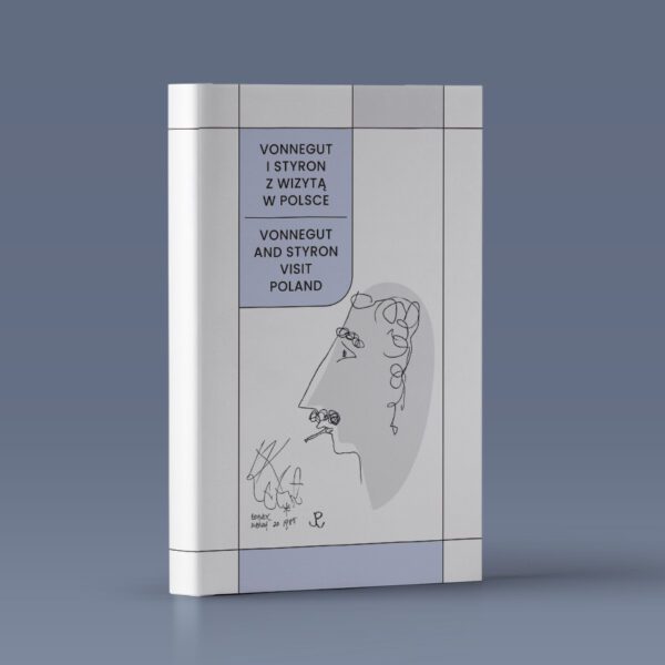 Okładka książki Vonnegut i Styron z wizytą w Polsce