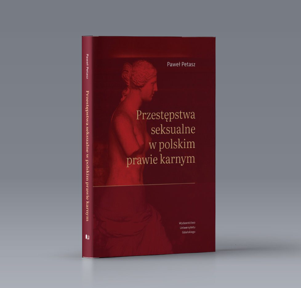 Okładka książki Przestępstwa seksualne w polskim prawie karnym