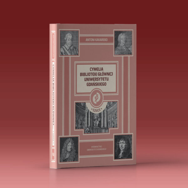 Cymelia Biblioteki Uniwersytetu Gdańskiego