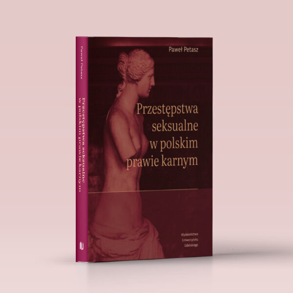 Przestępstwa seksualne w polskim prawie karnym