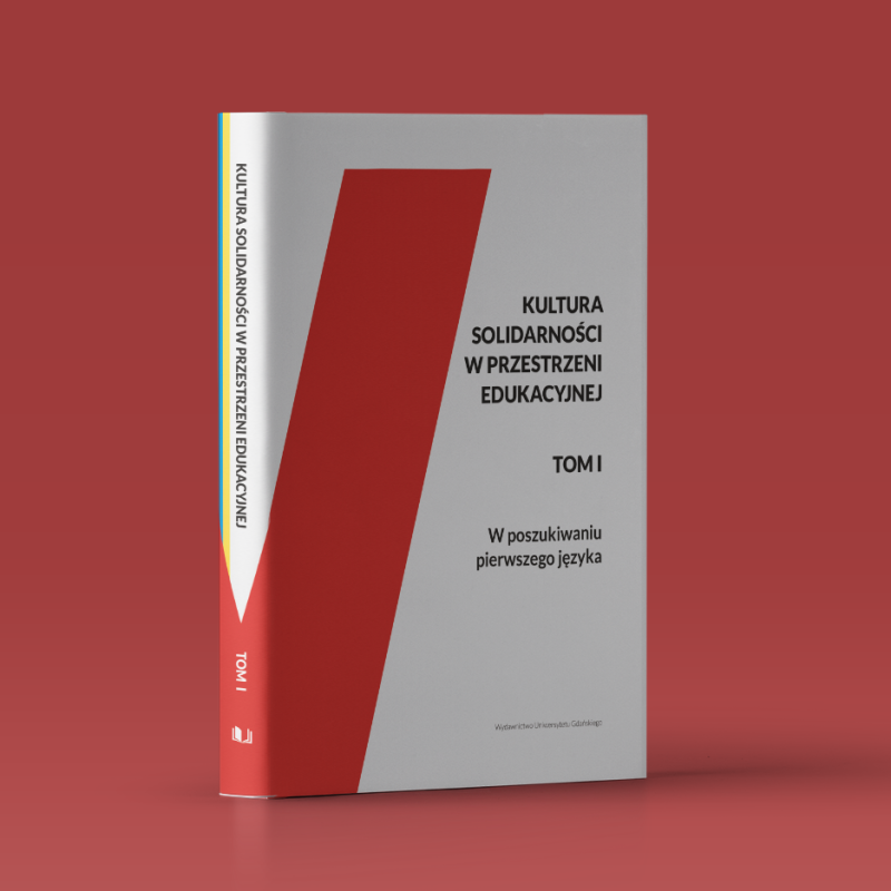 Tomaszewska - Kultura solidarności tom I mock