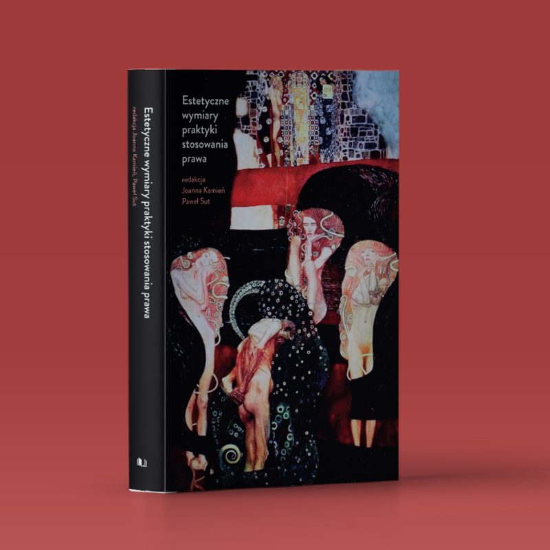 Okładka książki Estetyczne wymiary praktyki stosowania prawa