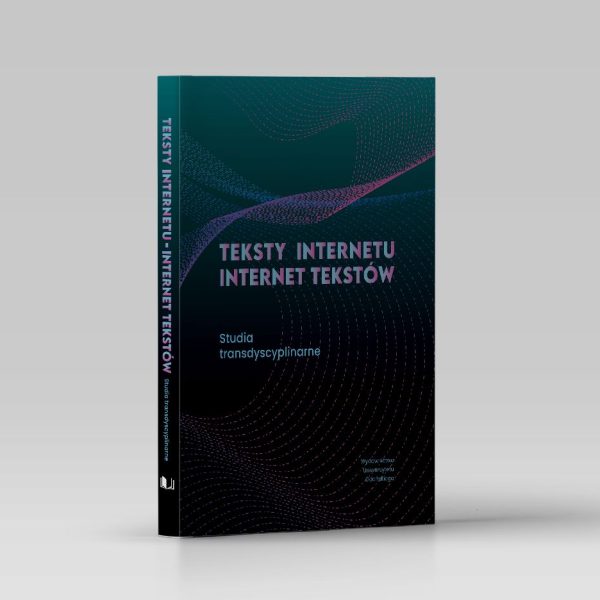 teksty internetu - internet tekstu