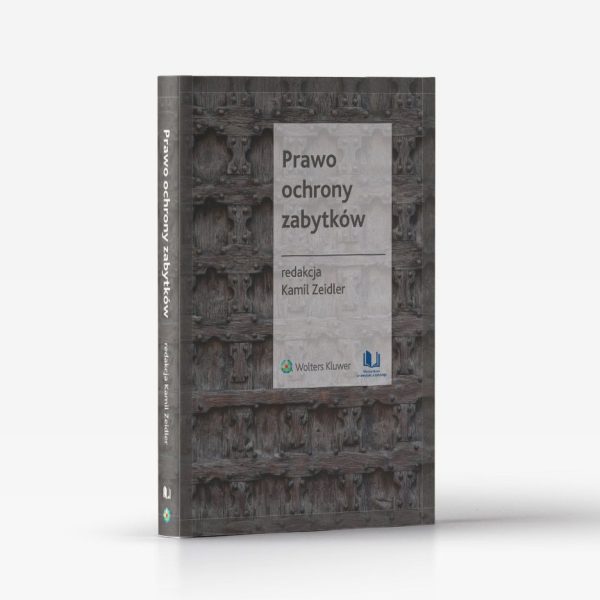 zeidler Prawo ochrony zabytków 3Dn
