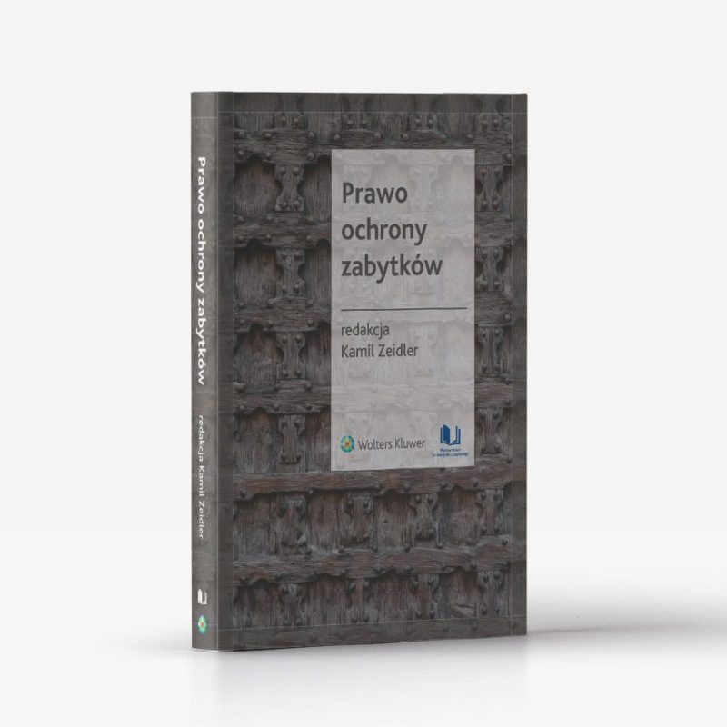 zeidler Prawo ochrony zabytków 3Dn